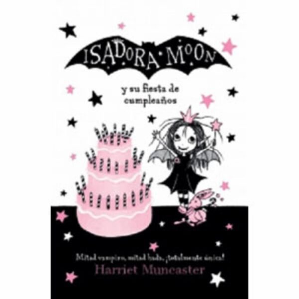 Isadora Moon Celebra Su Cumpleanos Harriet Muncaster ALFAGUARA 128 Páginas