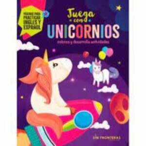 Libro Juega Con Unicornios PLANETA 128 Páginas
