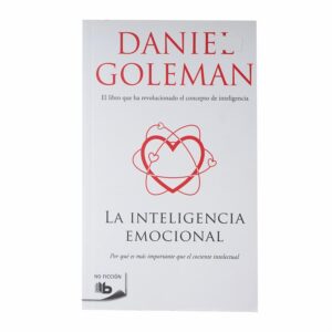 La Inteligencia Emocional Daniel Goleman EDICIONES B 397 Páginas