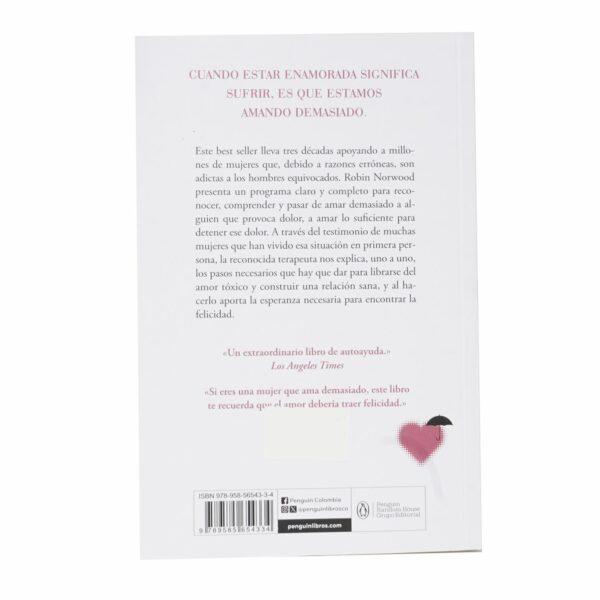 Las Mujeres Que Aman Demasiado Robin Norwood EDICIONES B 326 Páginas - Imagen 2