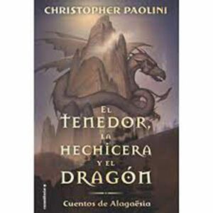 Tenedor La Hechicera Y El Dragón Christopher Paolini ROCAEDITORIAL 311 Páginas