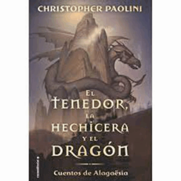 Tenedor La Hechicera Y El Dragón Christopher Paolini ROCAEDITORIAL 311 Páginas - Imagen 2
