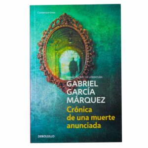 Crónica De Una Muerte Anunciada Gabriel García Márquez DEBOLSILLO 136 Páginas