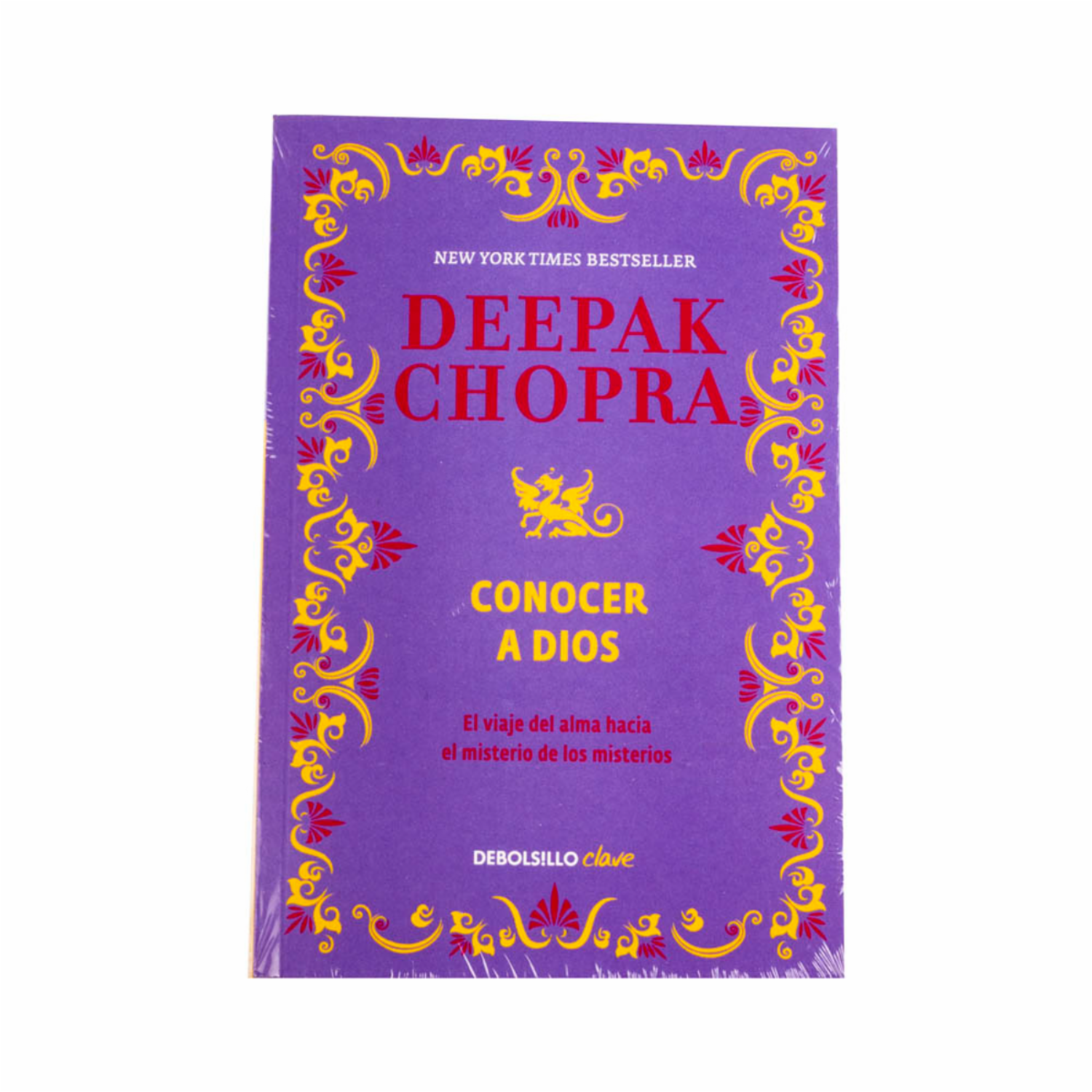 Conocer A Dios Deepak Chopra DEBOLSILLO 416 Páginas