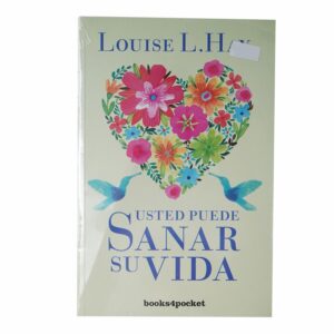 Usted Puede Sanar Su Vida L. Hay Louise BOOKS4POCKET 250 Páginas