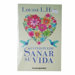 Usted Puede Sanar Su Vida L. Hay Louise BOOKS4POCKET 250 Páginas