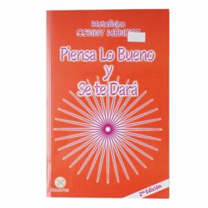 Libro Piensa Lo Bueno Y Se Te Dara MR.BOOKS 111 Páginas