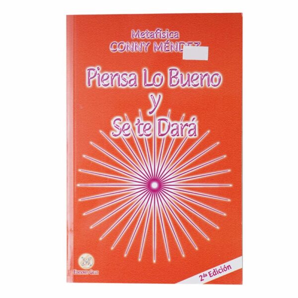 Libro Piensa Lo Bueno Y Se Te Dara MR.BOOKS 111 Páginas