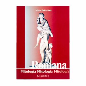 Romana Mitologia María Delia Sola GRADIFCO 352 Páginas