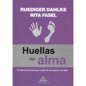 Huellas Del Alma Ruediger Dahlke MR.BOOKS UNIDAD Páginas