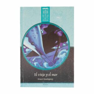 El Viejo Y El Mar Ernest Hemingway TAYUPANTA LUCAS 168 Páginas