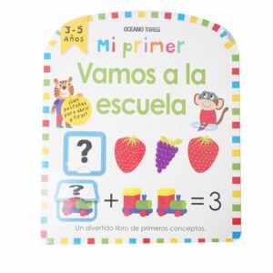 Libros Mi Primer Vamos A La Escuela TRAVESÍA 10 Páginas