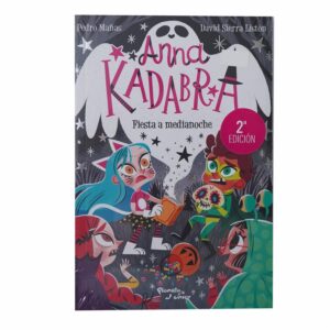 Libro Anna Kadabra 4 Fiesta A Medianoche PLANETA 124 Páginas
