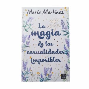 Libro La Magia De Las Casualidades Imposibles CROSS BOOKS 421 Páginas