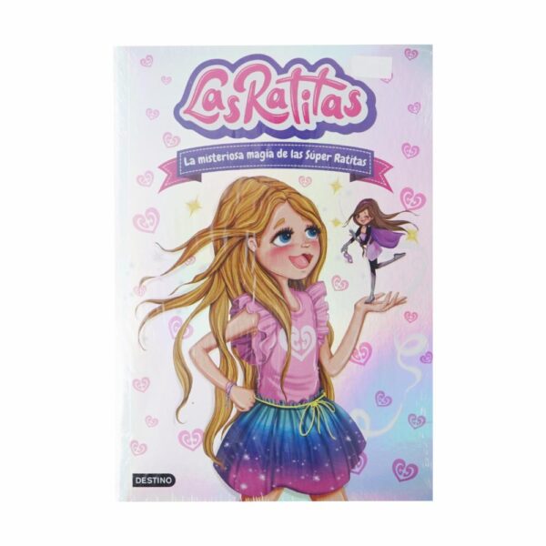 Libro Las Ratitas 3 La Misteriosa Magia De Las Super Ratitas DESTINO 139 Páginas