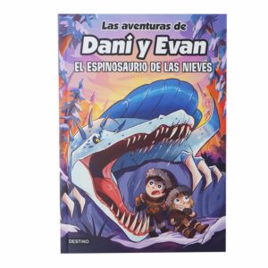 Libro Las Aventuras De Dani Y Evan 9. El Espinosaurio De Las Nieves DESTINO 160 Páginas