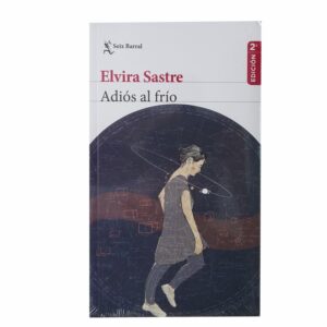 Libro Adiós Al Frio SEIX BARRAL 96 Páginas