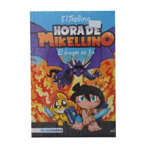 Libros Hora De Mikellino 2. El Dragon Del Fin PLANETA 192 Páginas