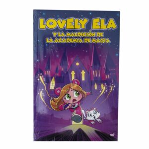 Libro Lovely Ela 2 Lovely Ela Y La Maldición De La Academia De Magia MR.BOOKS 190 Páginas