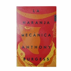 Libro La Naranja Mecánica MR.BOOKS 243 Páginas