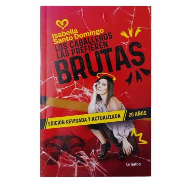 Libro Los Caballeros Las Prefieren Brutas GRIJALBO 254 Páginas