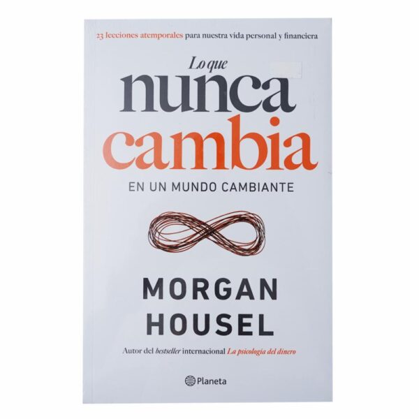 Libro Lo Que Nunca Cambia PLANETA 303 Páginas