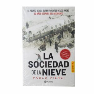 Libro La Sociedad De La Nieve. PLANETA 350 Páginas