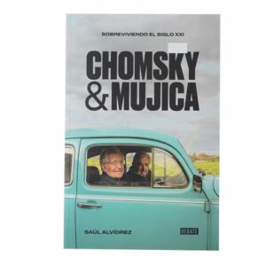 Libro Chomsky & Mujica DEBATE 225 Páginas