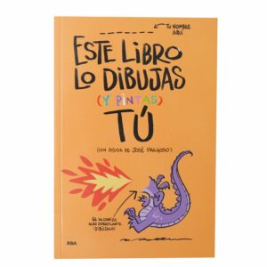 Libros Este Libro Lo Dibujas Tu RBA 143 Páginas