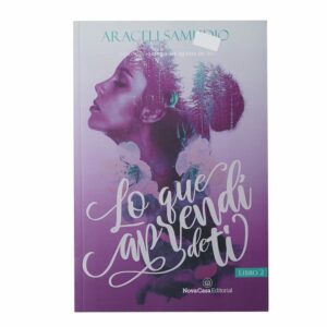 Libro Lo Que Aprendí De Ti MR.BOOKS 253 Páginas