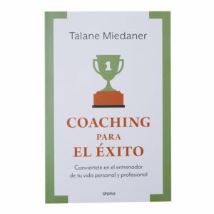 Libro Coaching Para El Éxito URANO 315 Páginas