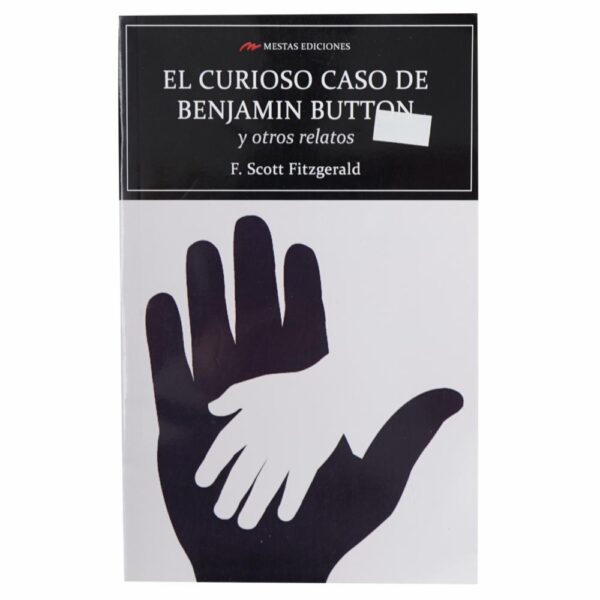 Libro El Curioso Caso De Benjamín Button MESTAS 187 Páginas