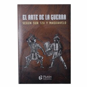 Libro El Arte De La Guerra Según Sun Tzu Y Maquiavelo MR.BOOKS 315 Páginas