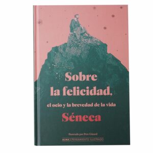 Libro Sobre La Felicidad El Ocio Y La Brevedad De La Vida MR.BOOKS 122 Páginas