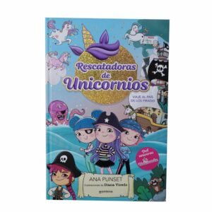 Libro Unicornia Rescatadoras 4 Piratas MONTENA 78 Páginas