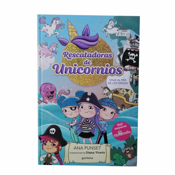 Libro Unicornia Rescatadoras 4 Piratas MONTENA 78 Páginas