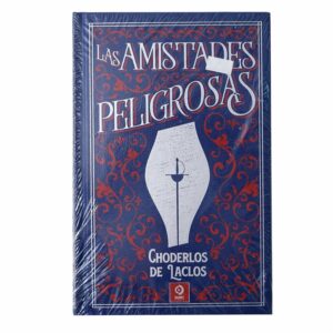 Libro Las Amistades Peligrosas MR.BOOKS 368 Páginas