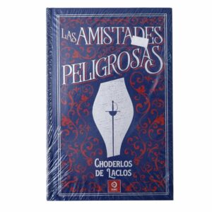 Libro Las Amistades Peligrosas MR.BOOKS 368 Páginas