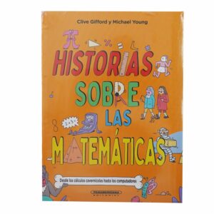 Libro Historias Sobre Sobre Las Matemáticas PANAMERICANA EDITORIAL 156 Páginas