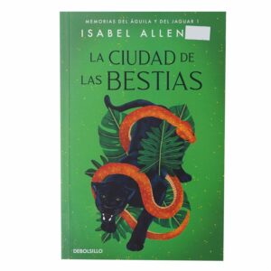 Libro La Ciudad De Las Bestias DEBOLSILLO 294 Páginas