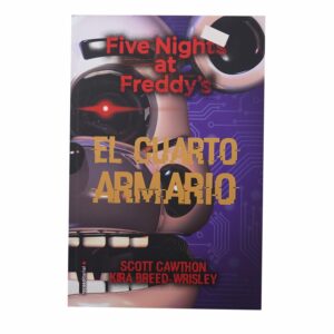 Libro El Five Nights At Freddys El Cuarto Armario MR.BOOKS 361 Páginas