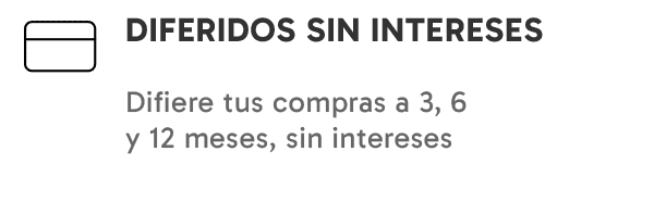Diferidos sin intereses