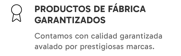 Productos de fábrica garantizados