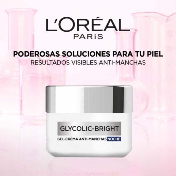 Crema Facial En Gel Glycolic Bright- Antimanchas Ácido Glicólico y Niacinamida L´ORÉAL PARIS 50 Ml - Imagen 8