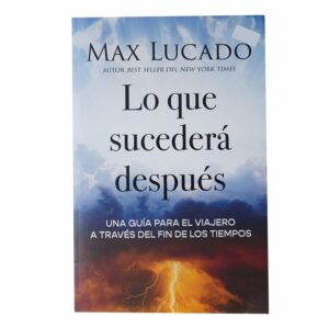 Libro Lo Que Sucederá Después GRUPO NELSON 175 Páginas