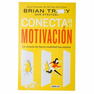 Libro Conecta Con La Motivación. La Ciencia De AGUILAR 275 Páginas