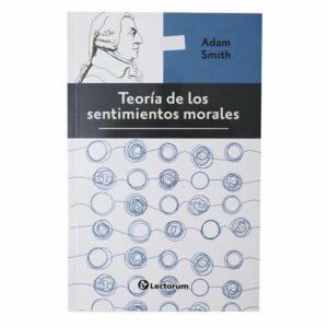Libro La Teoría De Los Sentimientos Morales LECTORUM 119 Páginas
