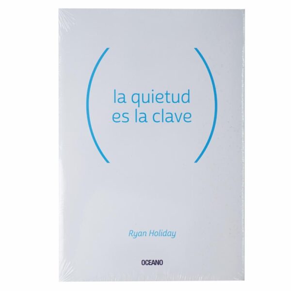 Libro La Quietud Es La Clave OCEANO 158 Páginas