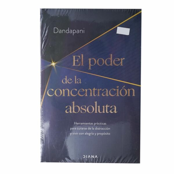 Libro El Poder De La Concentración Absoluta MR.BOOKS 300 Páginas
