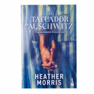 Libro El Tatuador De Auschwitz BOOKET 322 Páginas